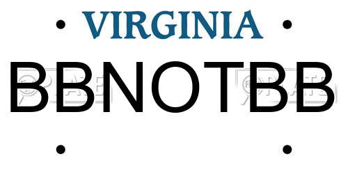 BBNOTBB Virginia License Plate