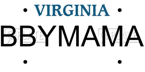 BBYMAMA Virginia License Plate