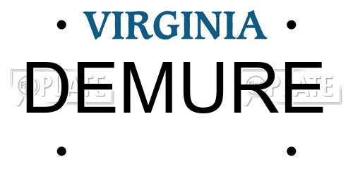 DEMURE Virginia License Plate