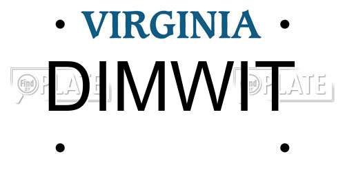 DIMWIT Virginia License Plate