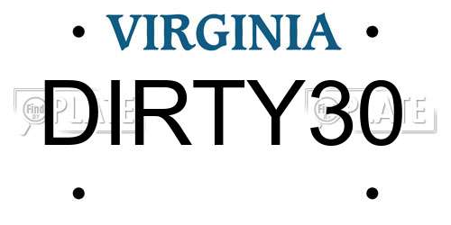 DIRTY30 Virginia License Plate