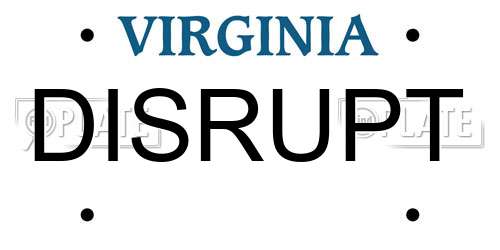 DISRUPT Virginia License Plate
