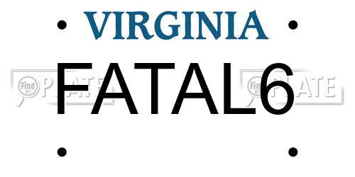FATAL6 Virginia License Plate