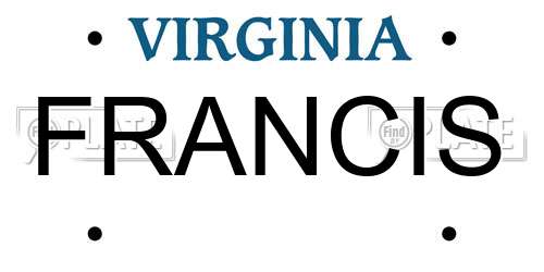 FRANCIS Virginia License Plate