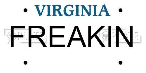 FREAKIN Virginia License Plate