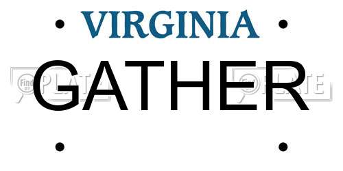 GATHER Virginia License Plate