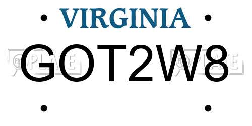 GOT2W8 Virginia License Plate