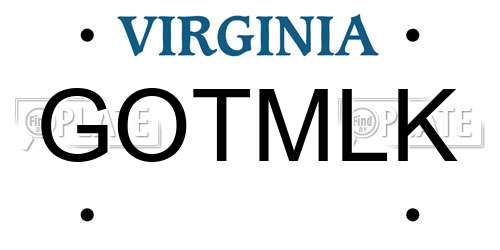 GOTMLK Virginia License Plate