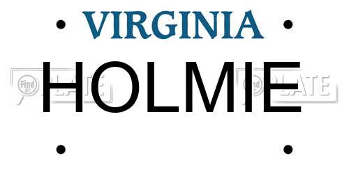 HOLMIE Virginia License Plate