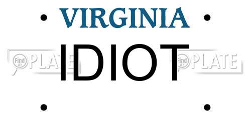 IDIOT Virginia License Plate