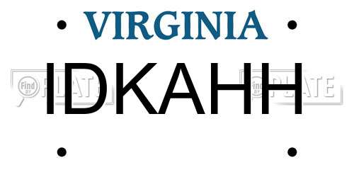 IDKAHH Virginia License Plate