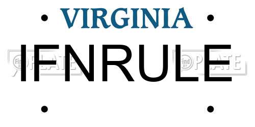 IFNRULE Virginia License Plate