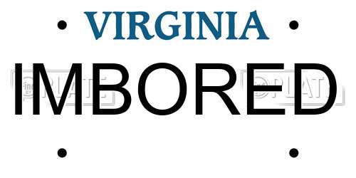 IMBORED Virginia License Plate