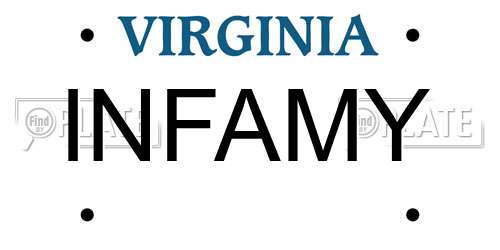 INFAMY Virginia License Plate