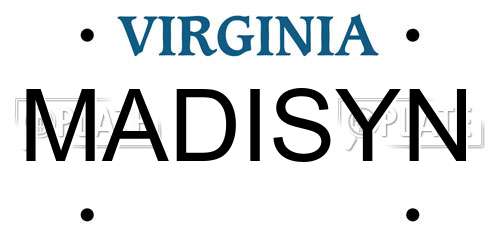 MADISYN Virginia License Plate