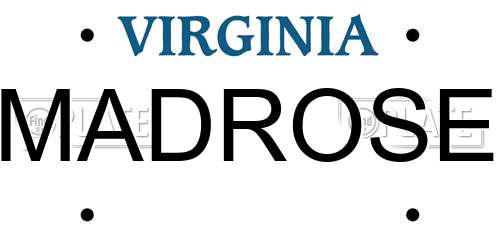 MADROSE Virginia License Plate