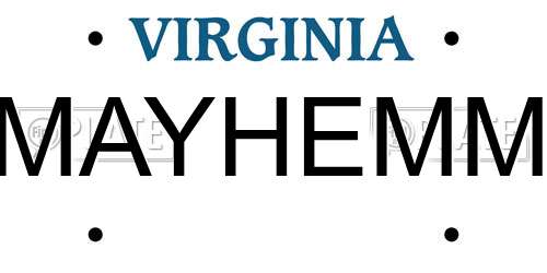 MAYHEMM Virginia License Plate