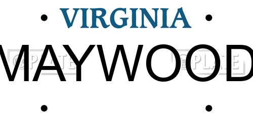 MAYWOOD Virginia License Plate