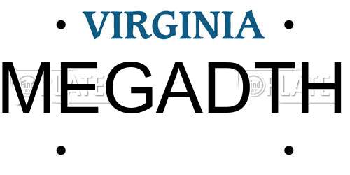 MEGADTH Virginia License Plate