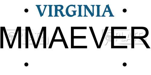 MMAEVER Virginia License Plate