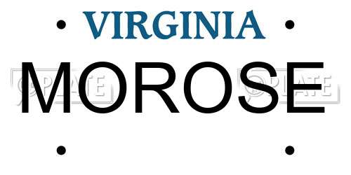 MOROSE Virginia License Plate