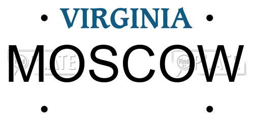 MOSCOW Virginia License Plate