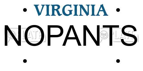 NOPANTS Virginia License Plate