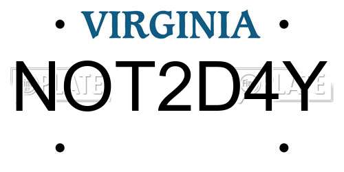 NOT2D4Y Virginia License Plate