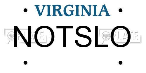 NOTSLO Virginia License Plate