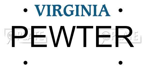 PEWTER Virginia License Plate