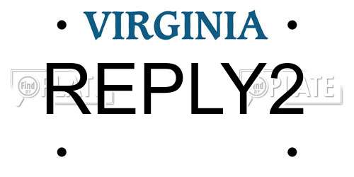 REPLY2 Virginia License Plate