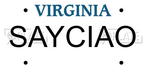 SAYCIAO Virginia License Plate