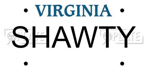 SHAWTY Virginia License Plate