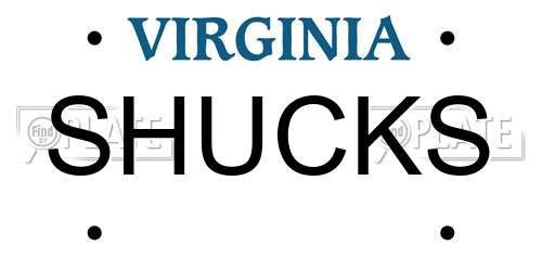 SHUCKS Virginia License Plate