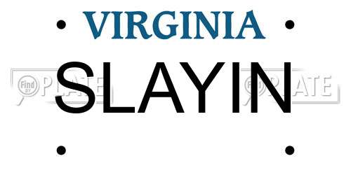 SLAYIN Virginia License Plate