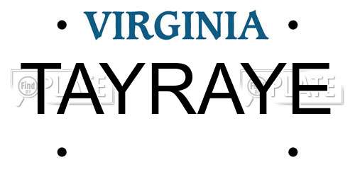 TAYRAYE Virginia License Plate