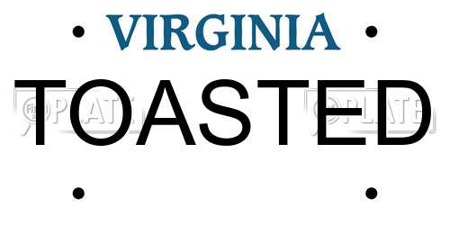 TOASTED Virginia License Plate