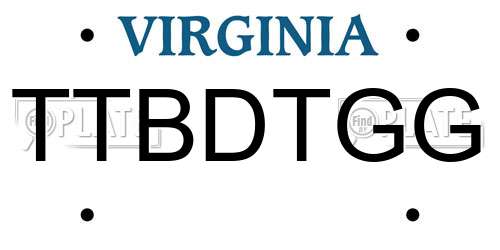 TTBDTGG Virginia License Plate