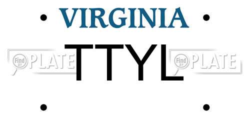 TTYL Virginia License Plate