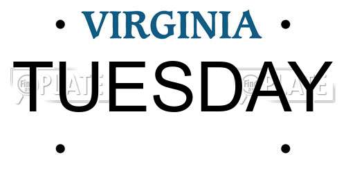 TUESDAY Virginia License Plate