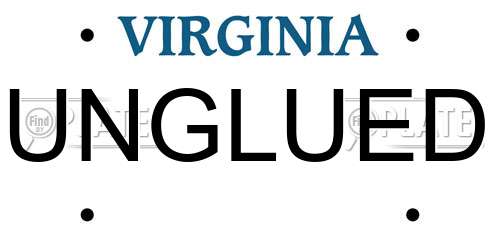 UNGLUED Virginia License Plate