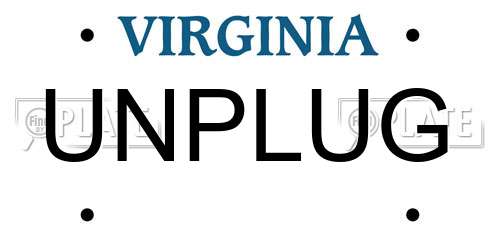 UNPLUG Virginia License Plate