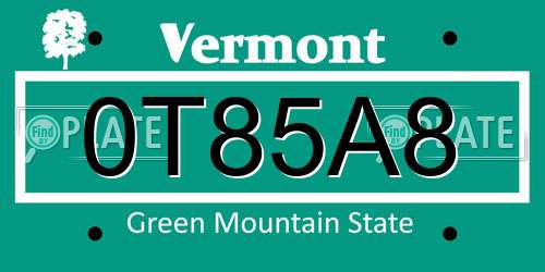 0T85A8 Vermont License Plate