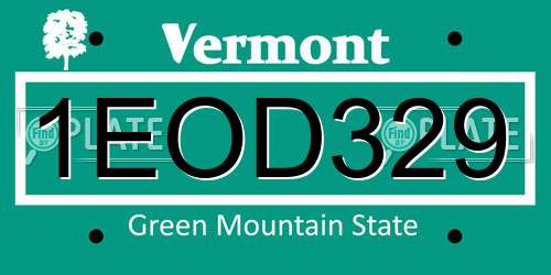 1EOD329 Vermont License Plate