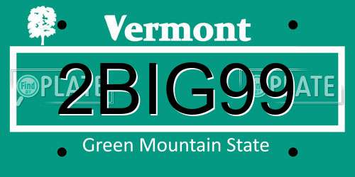 2BIG99 Vermont License Plate