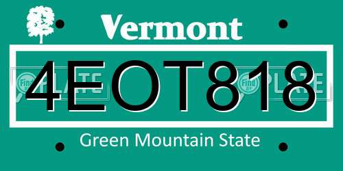 4EOT818 Vermont License Plate