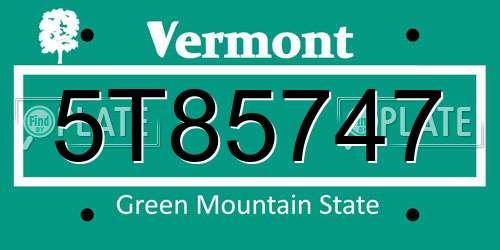 5T85747 Vermont License Plate