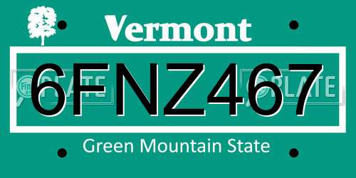 6FNZ467 Vermont License Plate