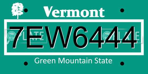 7EW6444 Vermont License Plate