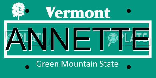 ANNETTE Vermont License Plate